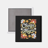 Chinga La Migra Pro Immigratie Fascisme Mensenrech Magneet (Voorkant / Achterkant)