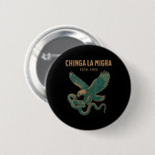 Chinga La Migra Pro Immigratie Fascisme Mensenrech Ronde Button 5,7 Cm (Voorkant /achterkant)