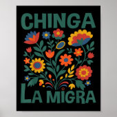 Chinga La Migra Retro Flowers Poster (Voorkant)