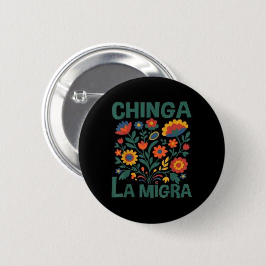 Chinga La Migra Retro Flowers Ronde Button 5,7 Cm (Voorkant /achterkant)