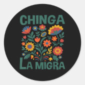 Chinga La Migra Retro Flowers  Ronde Sticker (Voorkant)