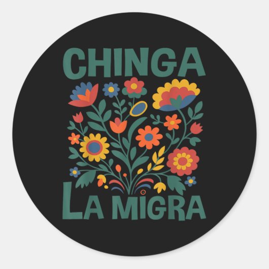 Chinga La Migra Retro Flowers  Ronde Sticker (Voorkant)