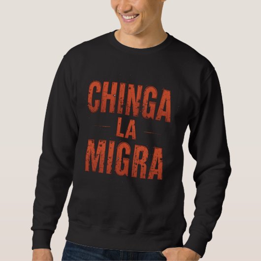 Chinga La Migra Shirt – Bold Protest & Activisme (Voorkant)