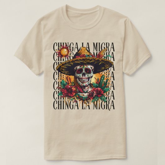 Chinga La Migra Suiker Schedel T-shirt (Design voorkant)