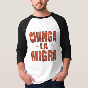 Chinga La Migra T-shirt – Krachtig Protest & Activ