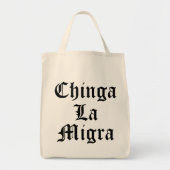Chinga LA Migra Tote Bag (Voorkant)