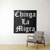 Chinga LA Migra Wandkleed (In situ)