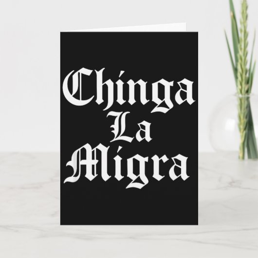 Chinga La Migra Weerstaat Ijs  Kaart (Voorkant)