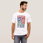 chinga tu maga-shirt t-shirt (Voorkant volledig)