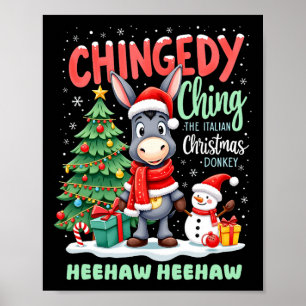 Chingedy Ching the Italy Kerstman Donkey Heehaw Poster