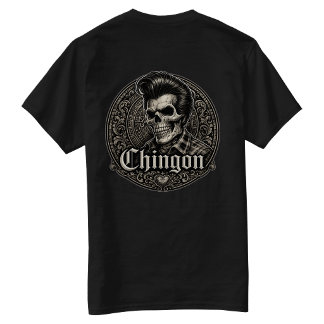Chingon Rockabilly Skull Back hit T-shirt