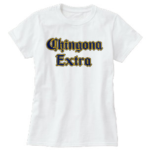 Chingona Energie  T-shirt