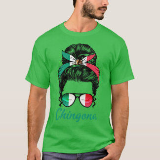 Chingona Patriottisch Trots Mexicaans Meisje T-shirt
