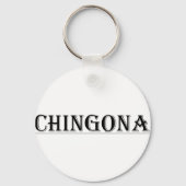 CHINGONA SLEUTELHANGER (Voorkant)