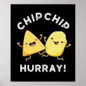 Chip Chip Hooray Funny Happy Crisps Donk BG Poster (Voorkant)