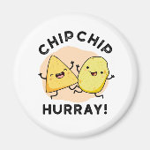 Chip Chip Hooray Funny Happy Crisps Magneet (Voorkant)