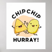 Chip Chip Hooray Funny Happy Crisps Poster (Voorkant)