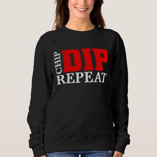 Chip Dip Repeat Trui (Voorkant)