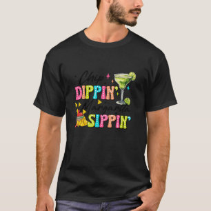 Chip Dippen Margarita Slurpen, Cinco De Mayo T-shirt