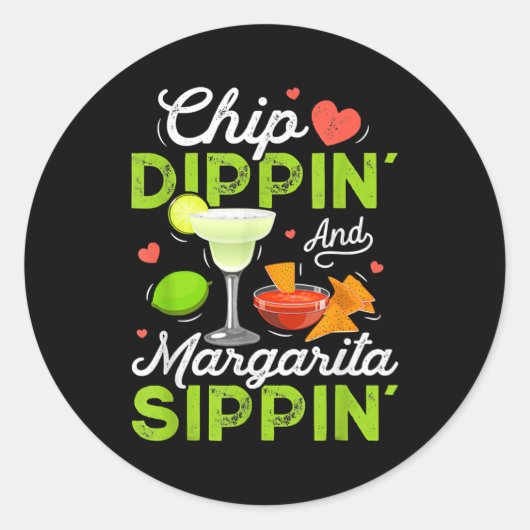 Chip Dippin' And Margarita Sippin' Funny Cinco De Ronde Sticker (Voorkant)