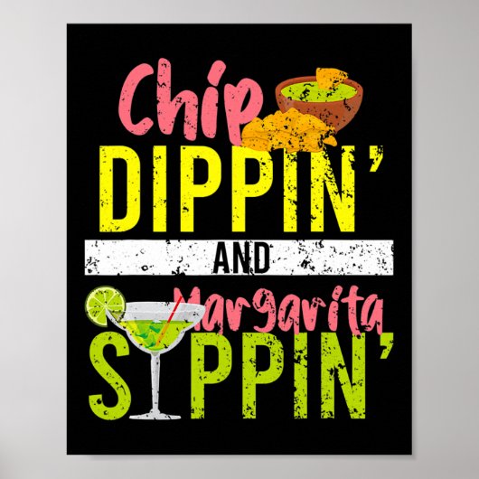 Chip Dippin en Margarita Sippin Cinco de Mayo Poster (Voorkant)