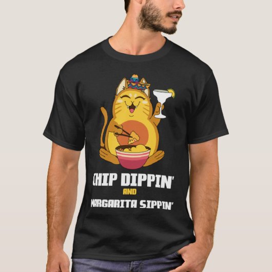 Chip Dippin Margarita Sippin Cat Alcohol Cocktail  T-shirt (Voorkant)