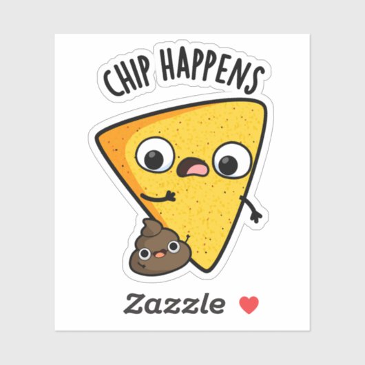 Chip Happens Grappige Poop Pun Sticker (Vel)