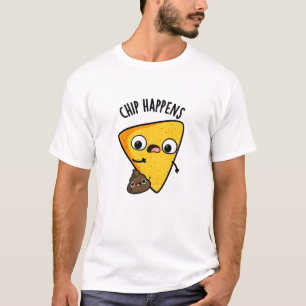 Chip Happens Grappige Poop Pun T-shirt