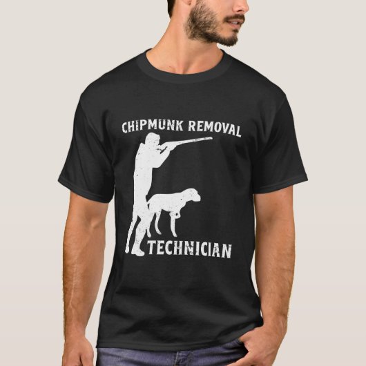 Chipmunk Removal Technician Eekhoorn Grappige Eekh T-shirt (Voorkant)