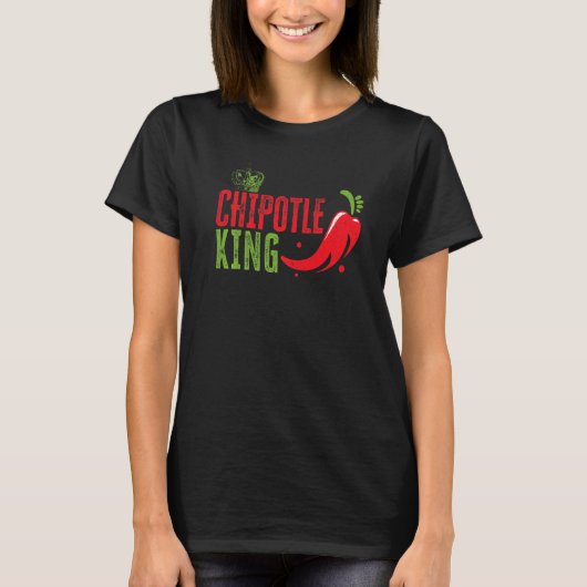 Chipotle King Chili Flavor Spicy Food T-shirt (Voorkant)