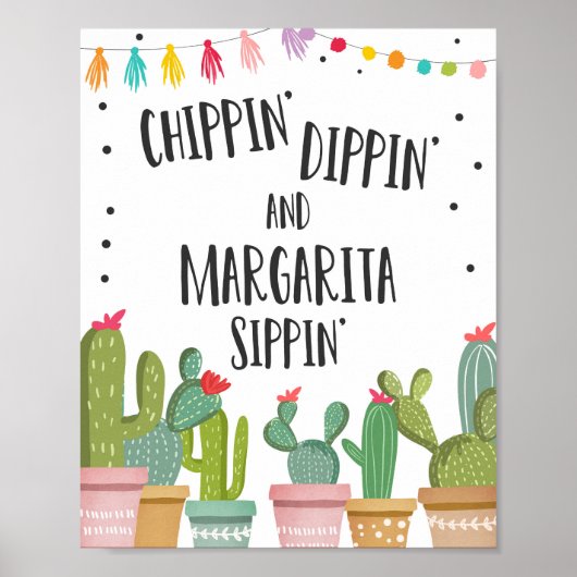 Chippin Dippin Margarita Sippin Fiesta Table Sign Poster (Voorkant)