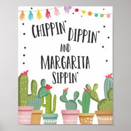 Chippin Dippin Margarita Sippin Fiesta Tafelbord Poster