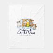 Chippy&Coffee Show Dekbed Fleece Deken (Voorkant)