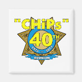 CHiPs 40e Jubileum magneet (Voorkant)