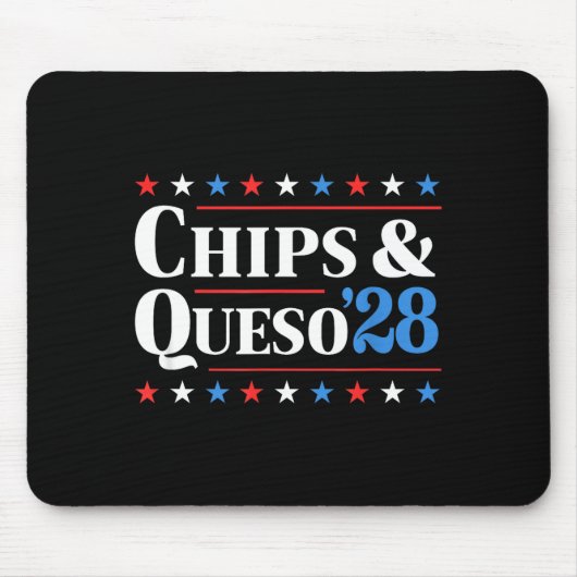 Chips And Queso 2028 Funny Presidential Election 2 Muismat (Voorkant)