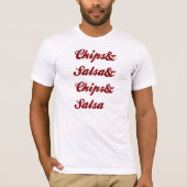 Chips en Salsa T-shirt (Voorkant)