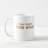 Chips Happen draai Wood Koffiemok (Links)