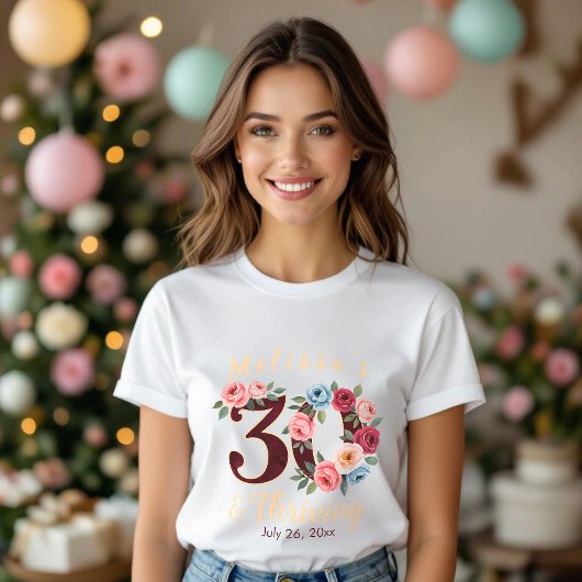 Chique Bloemen 30ste verjaardagsfeestje T-shirt