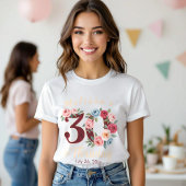 Chique Bloemen 30ste verjaardagsfeestje T-shirt