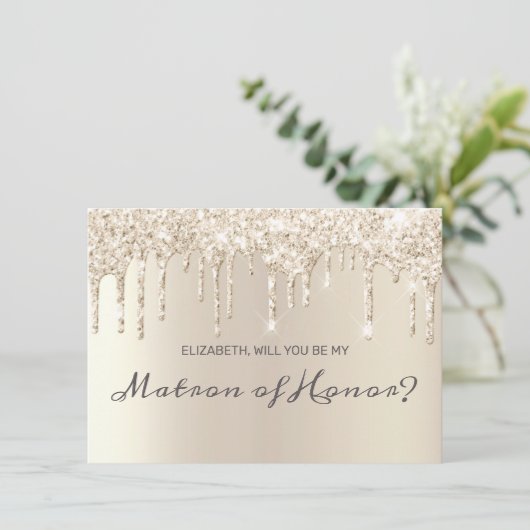 Chique Champagne Dripping Glitter Matron of Honor Kaart (Staand voorkant)