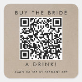 Chique Faux Kraft Koop de Bruid A Drink QR Code Vierkante Sticker (Voorkant)