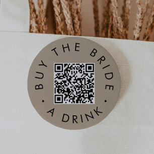 Chique Faux Kraft Koop The Bride Een Drink QR Code Ronde Button 7,6 Cm