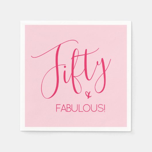 Chique Fifty & FABULOUS in roze 50ste verjaardag p Servet (Voorkant)