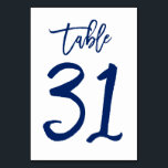 Chique Hand Lettered Table Number Navy | Tabel 31 Kaart<br><div class="desc">Neem contact met mij op voor extra tabelnummers of aangepaste kleuren.</div>