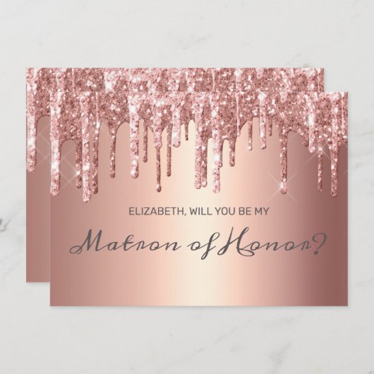Chique Roos Gold Dripping Glitter Matron of Honor Kaart (Voorkant / Achterkant)
