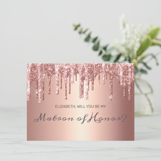 Chique Roos Gold Dripping Glitter Matron of Honor Kaart (Staand voorkant)