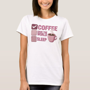 Chique Roze COFFIE EERST RED DE WERELD Stijlverkla T-shirt