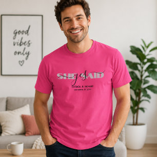 Chique typografie Ze zei ja Roze heren T-shirt