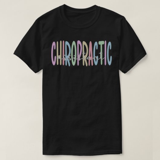 Chiropractic Assistant Chiro Assistant T-shirt (Design voorkant)