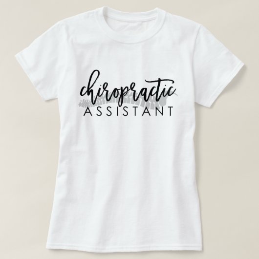 Chiropractic Assistant Script met ruggengraat T-Sh T-shirt (Design voorkant)